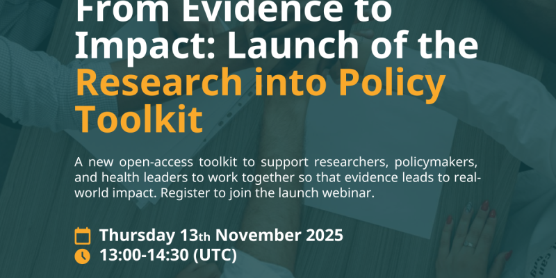 From Evidence to Impact: Launch of the Research into Policy Toolkit